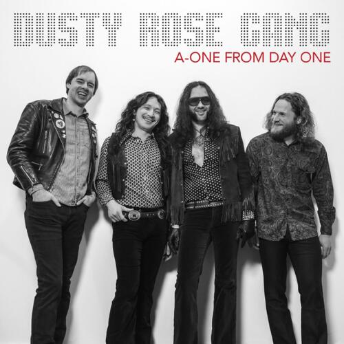 Dusty Rose Gang A-One From Day One (CD) 