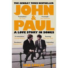 Ian Leslie John And Paul: A Love Story In… (BOK)