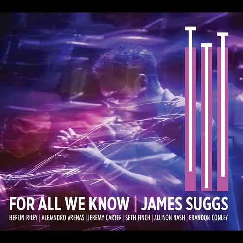 James Suggs For All We Know (CD) 