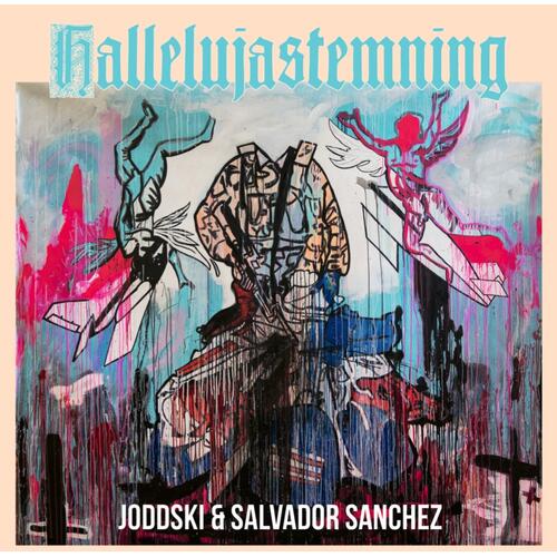 Joddski & Salvador Sanchez Hallelujastemning (2LP) 