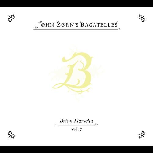 John Zorn The Bagatelles Vol. 7 (CD) 