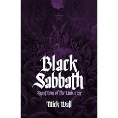 Mick Wall Black Sabbath: Symptom Of The… (BOK)