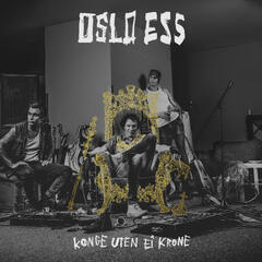 Oslo Ess Konge Uten Ei Krone (LP)