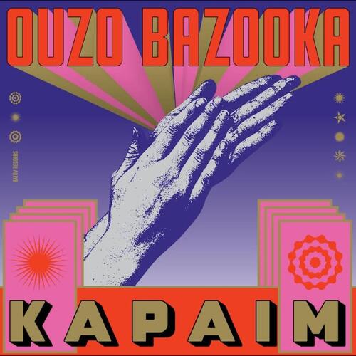 Ouzo Bazooka Kapaim (LP) 