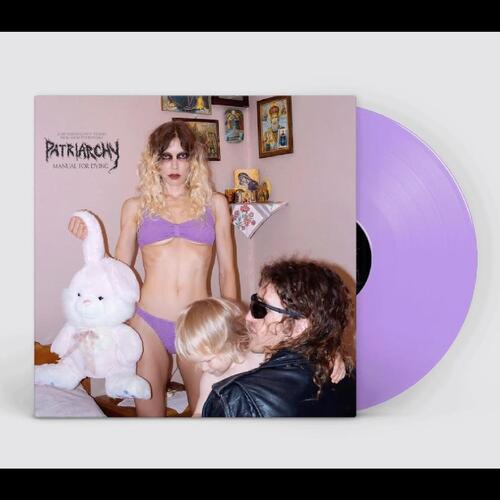 Patriarchy Manual For Dying - LTD (LP) 