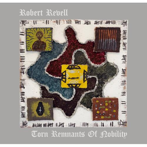Robert Revell Torn Remanant Of Nobility (CD) 