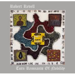 Robert Revell Torn Remanant Of Nobility (CD)