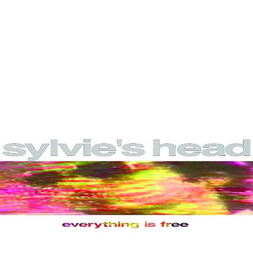 Sylvie's Head Everything Is Free (CD) 