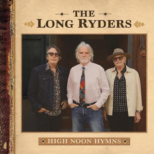 The Long Ryders High Noon Hymns (CD) 