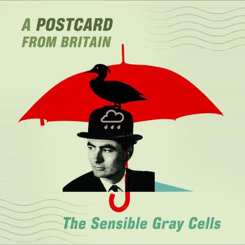 The Sensible Gray Cells Postcard From Britain (CD) 
