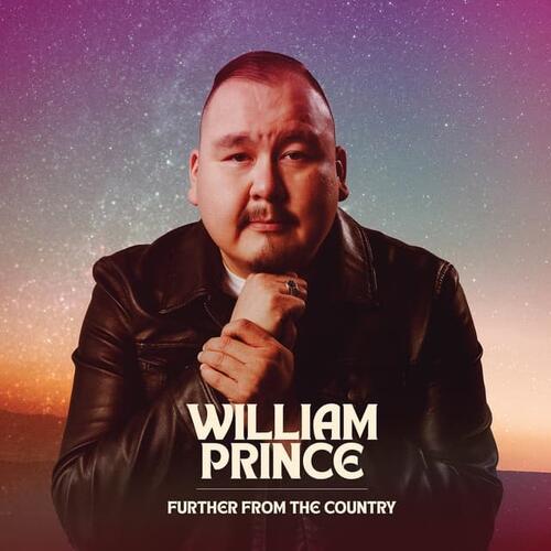 William Prince Further From The Country (LP) 