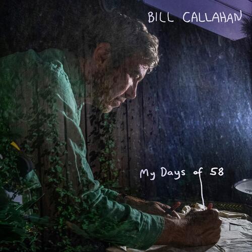 Bill Callahan My Days Of 58 (MC) 