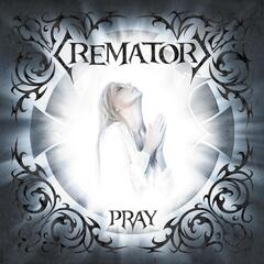 Crematory Pray - LTD (LP)