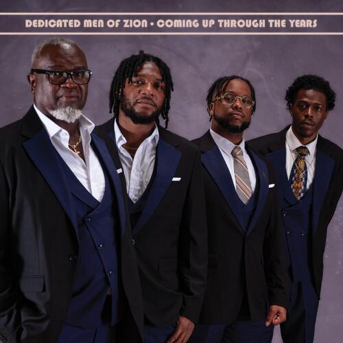 Dedicated Men Of Zion Coming Up Through The Years (CD) 