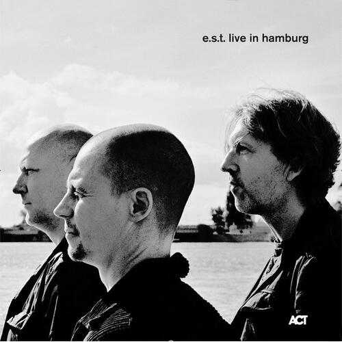 E.S.T. - Esbjörn Svensson Trio E.S.T. Live in Hamburg (4LP) 