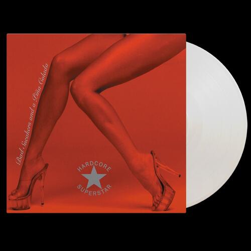 Hardcore Superstar Bad Sneakers And A Pina… - LTD (LP) 