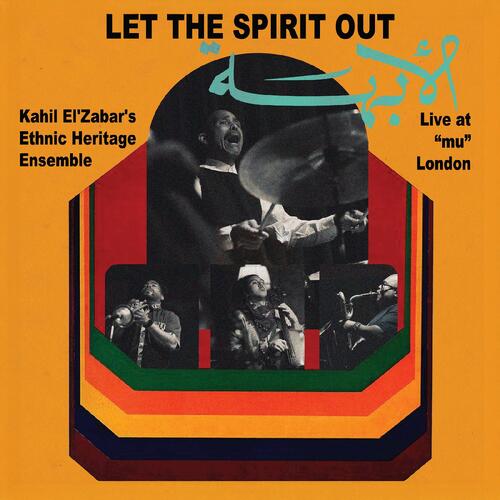 Kahil El'Zabar Let The Spirit Out - Live At "Mu"… (CD) 