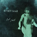 Kristi Brud Et Fall (LP)