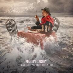 Martin Carthy Transform Me Then Into A Fish (CD)