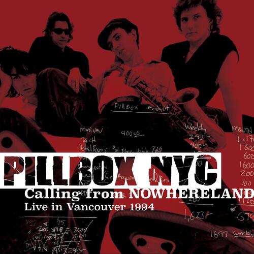 Pillbox NYC Calling From Nowhereland: Live In… (CD) 