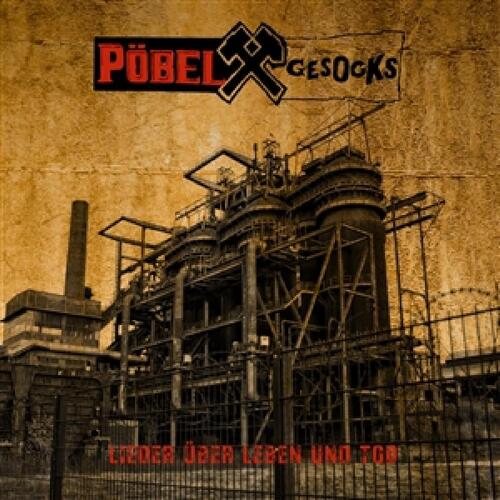 Pöbel & Gesocks Lieder Über Leben Und Tod (LP) 