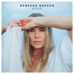 Rebekka Bakken Nord (CD)
