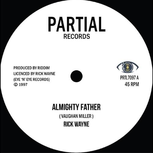 Rick Wayne Almighty Father (7") 