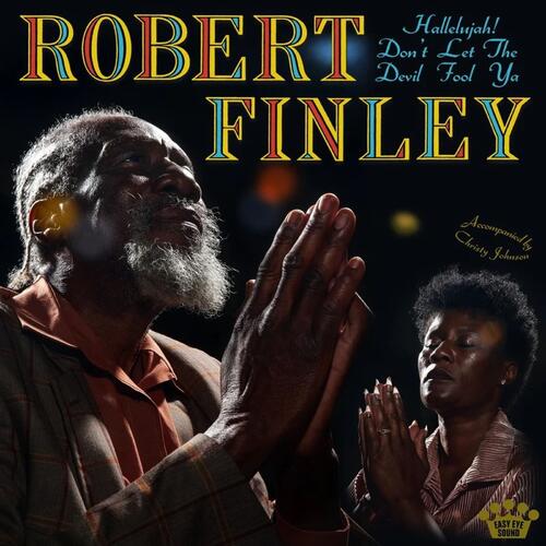 Robert Finley Hallelujah! Don't Let The Devil… (CD) 