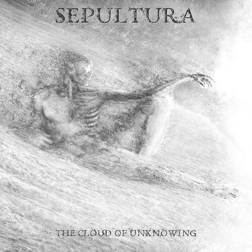 Sepultura The Cloud Of Unknowing - LTD (12"+CD) 