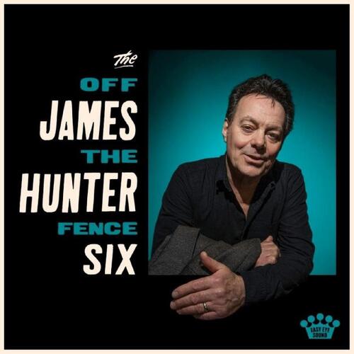 The James Hunter Six Off The Fence - LTD (LP) 