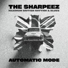 The Sharpeez Automatic Mode (LP)