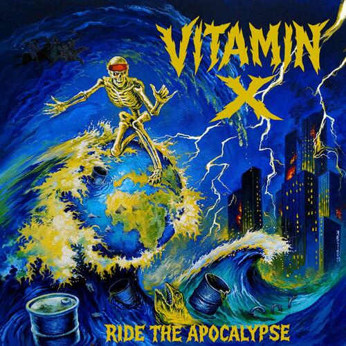 Vitamin X Ride The Apocalypse (CD) 