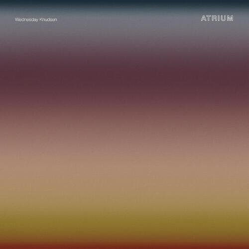 Wednesday Knudsen Atrium (2LP) 