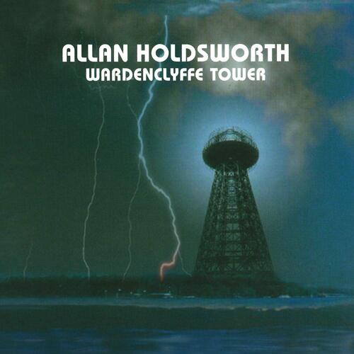 Allan Holdsworth Wardenclyffe Tower (CD) 