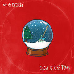 Brad Paisley Snow Globe Town CD)