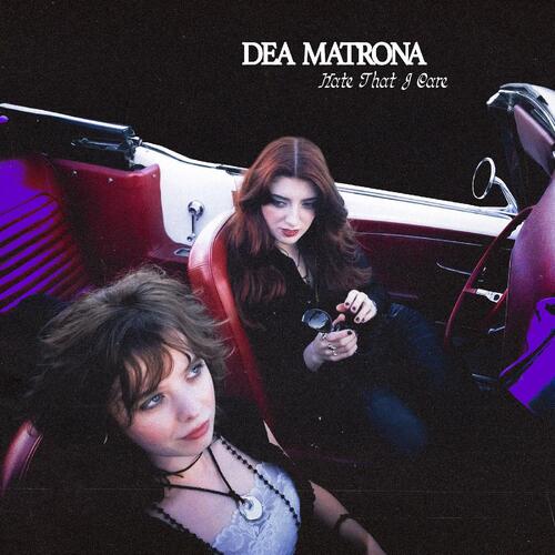 Dea Matrona Hate That I Care (CD) 