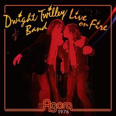 Dwight Twilley Live On Fire At The Agora 1976 (CD)