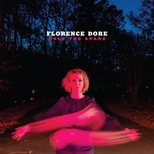 Florence Dore Hold The Spark - LTD (LP) 