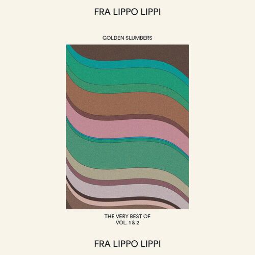 Fra Lippo Lippi Golden Slumbers - The Very Best Of… (CD) 