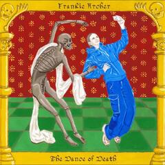 Frankie Archer The Dance Of Death - LTD (LP)