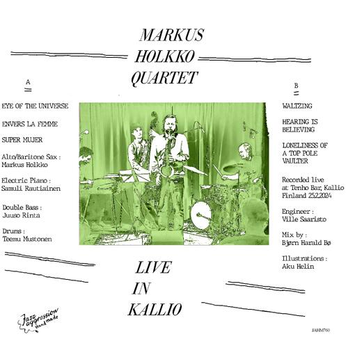 Markus Holkko Quartet Live In Kallio - LTD (LP) 
