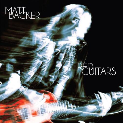 Matt Backer Red Guitars (LP) 