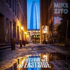 Mike Zito Outside Or The Eastside - LTD (2LP)