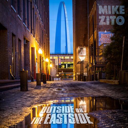 Mike Zito Outside Or The Eastside - LTD (2LP) 