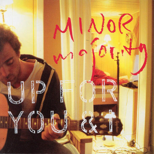 Minor Majority Up For You & I - SIGNERT (2LP) 