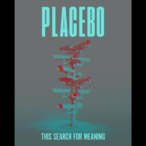 Placebo This Search For Meaning (BD) 