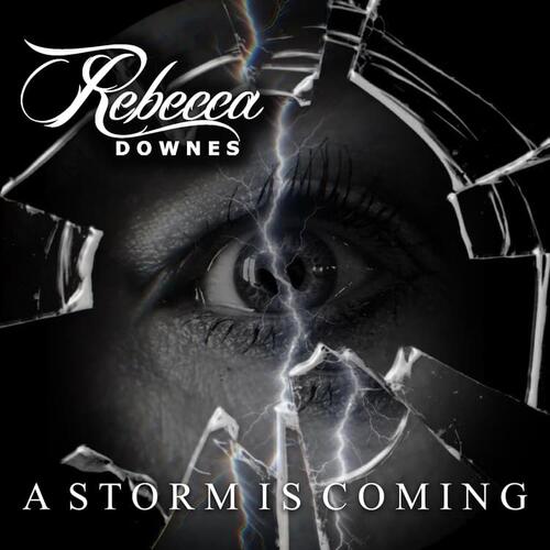 Rebecca Downes A Storm Is Coming (LP) 