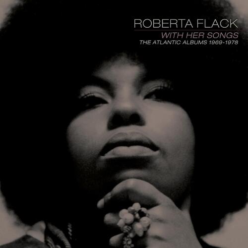 Roberta Flack With Her Songs: The Atlantic… (8CD) 
