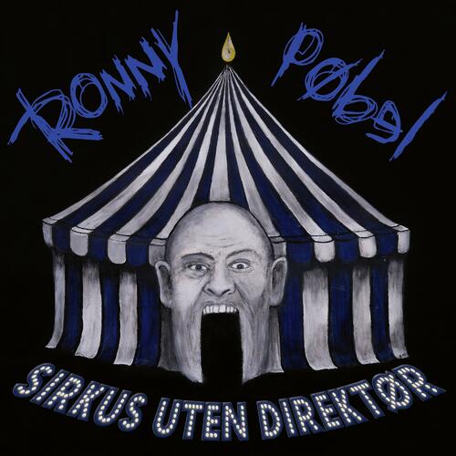 Ronny Pøbel Sirkus Uten Direktør - SIGNERT (LP) 