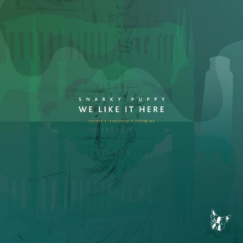Snarky Puppy We Like It Here (Remixed…) (2CD) 